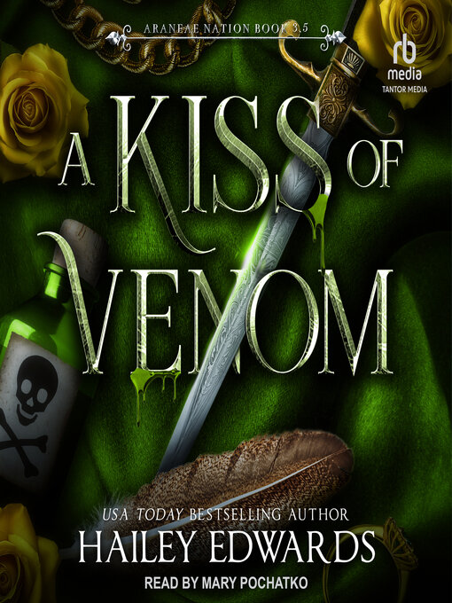 Title details for A Kiss of Venom by Hailey Edwards - Wait list